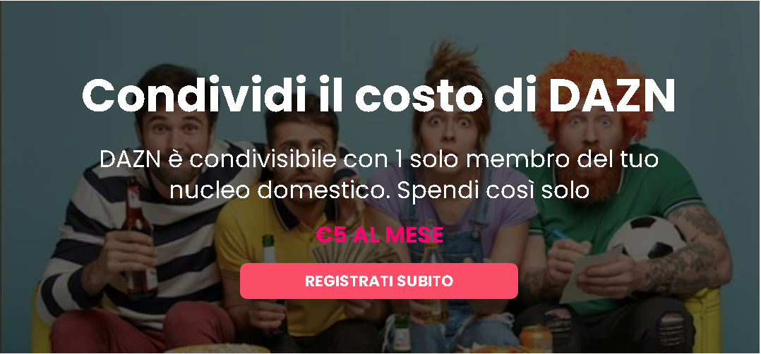Dividere abbonamento DAZN con Togetherprice